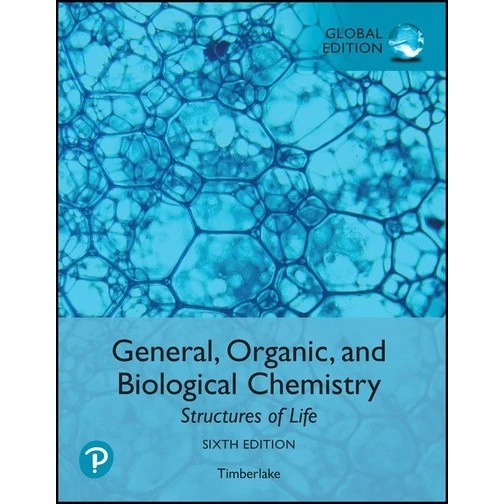 General, Organic, and Biological Chemistry: Structures of Life 封面