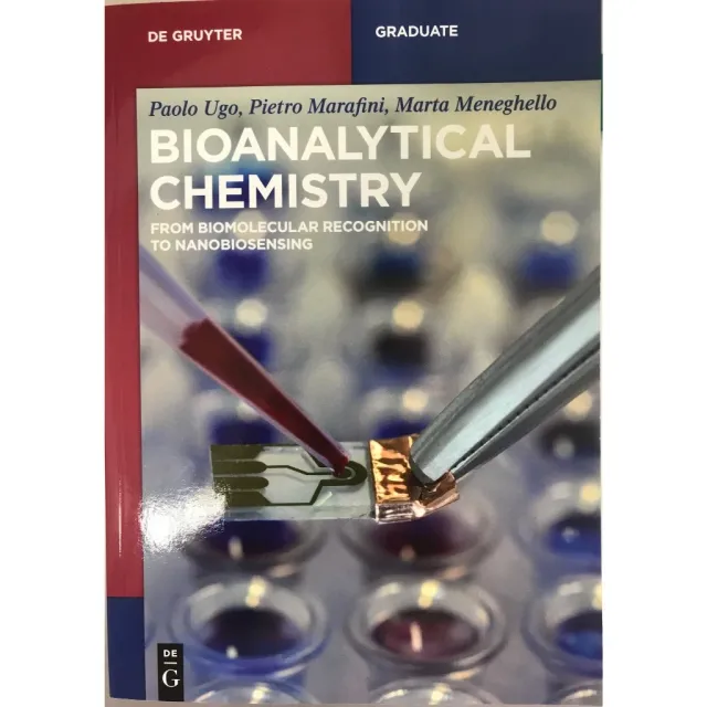 Bioanalytical Chemistry: From Biomolecular Recognition to Nanobiosensing 封面